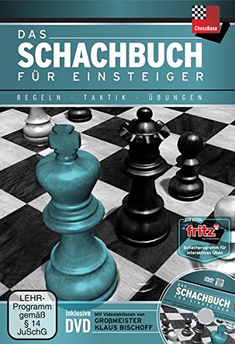 Das Schachbuch für Einsteiger: Regeln - Taktik - Übungen - mit Begleit-DVD